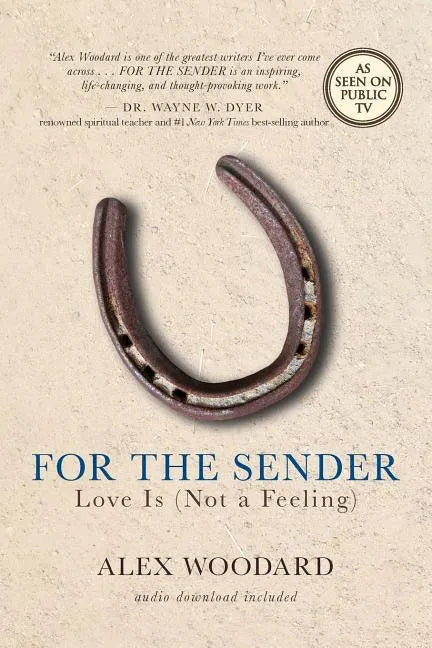 For the Sender: Love Is (Not a Feeling) - Paperback
