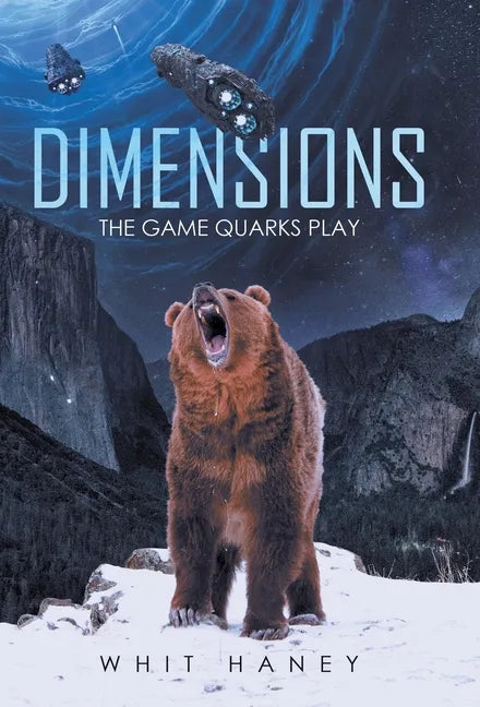 Dimensions: The Game Quarks Play - Hardcover