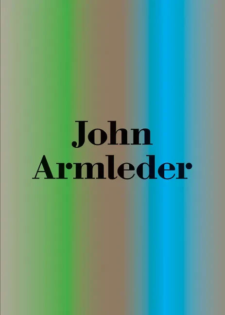 John Armleder: The Grand Tour - Hardcover
