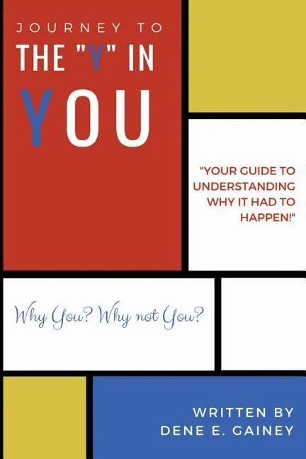 Journey to the Y in You - Paperback