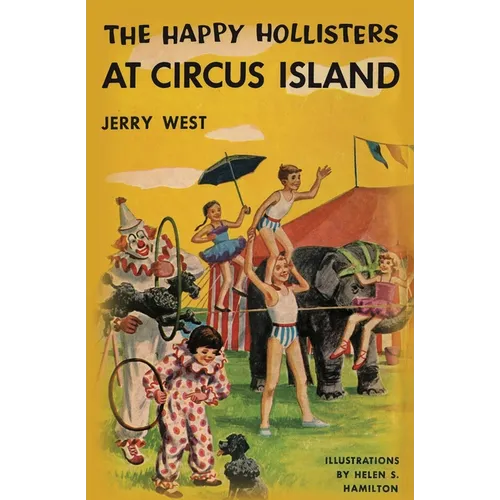 The Happy Hollisters at Circus Island - Paperback