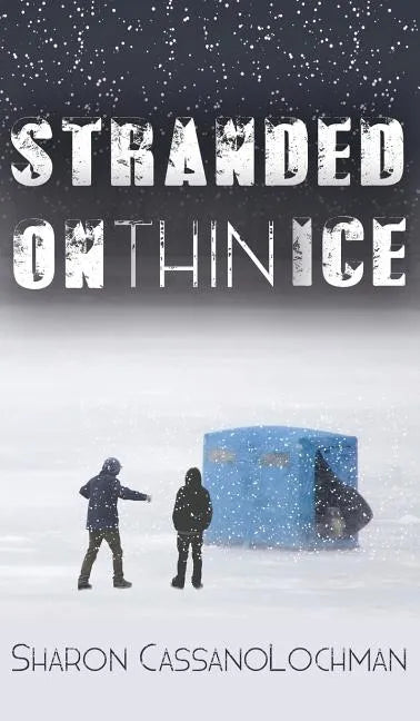 Stranded on Thin Ice - Hardcover