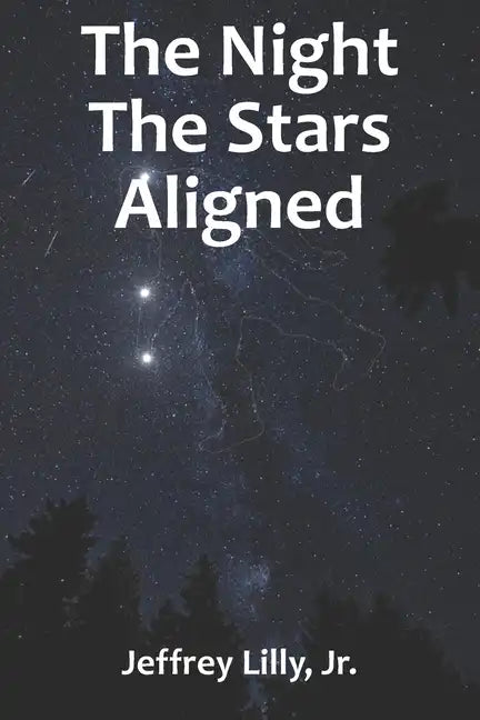 The Night The Stars Aligned - Paperback