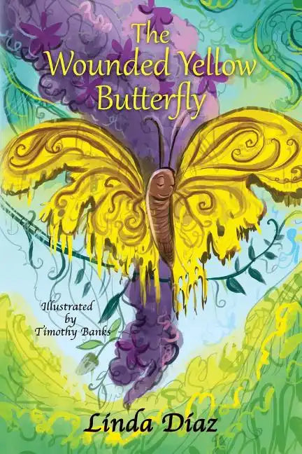 The Wounded Yellow Butterfly - Paperback