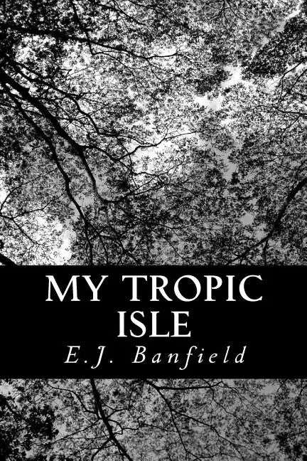 My Tropic Isle - Paperback