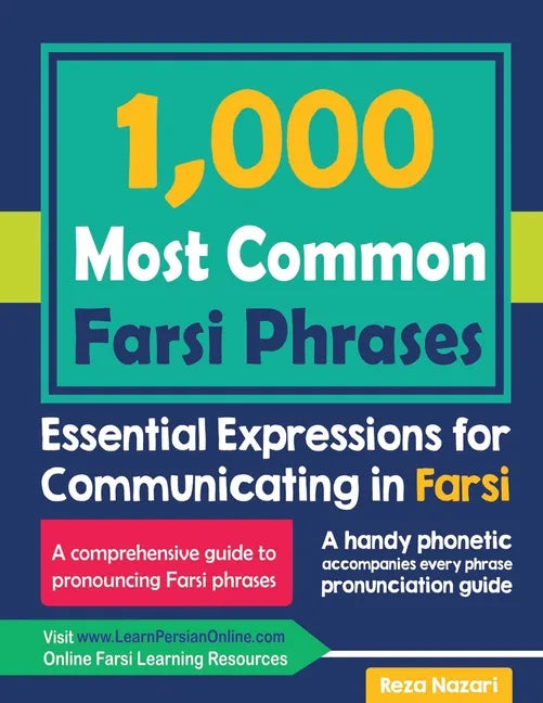 1000 Most Common Farsi Phrases: Essential Expressions for Communicating in Farsi - Paperback