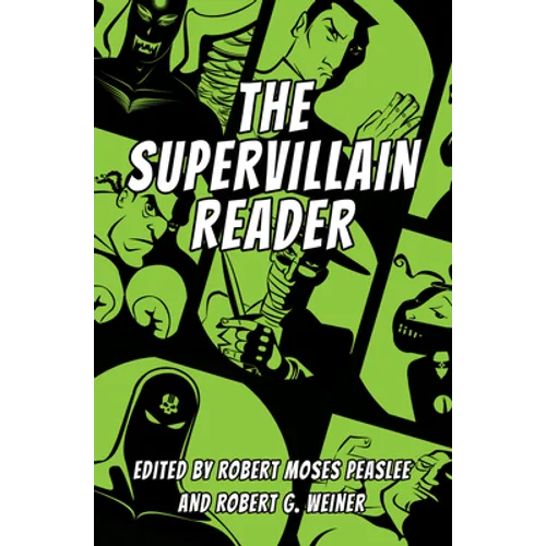 The Supervillain Reader - Paperback