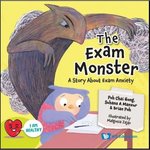 Exam Monster, The: A Story about Exam Anxiety - Paperback