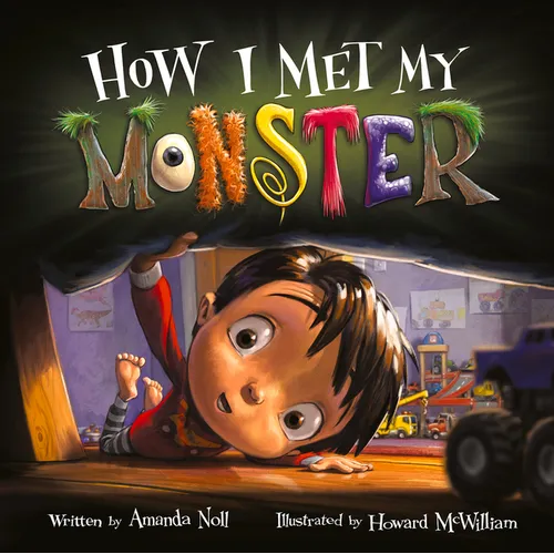 How I Met My Monster - Hardcover