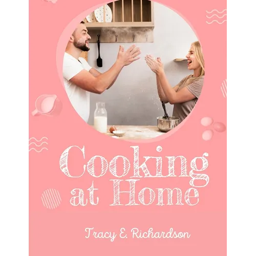Cooking at Home: The American Housewife - Paperback