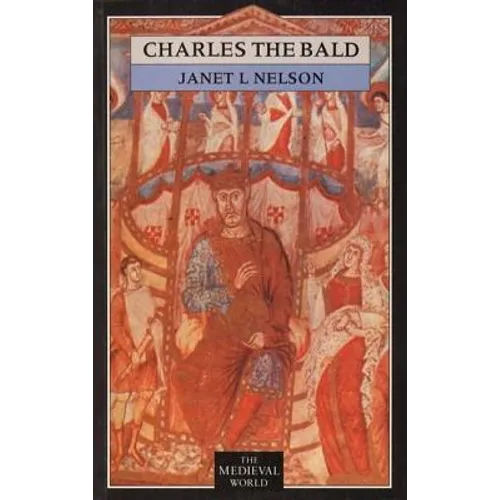 Charles The Bald - Paperback