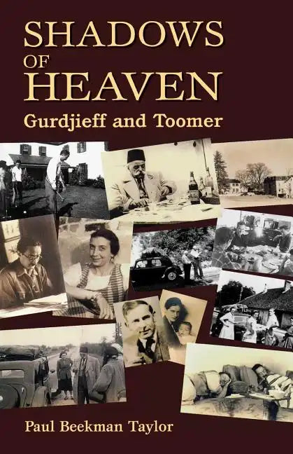 The Shadows of Heaven: Gurdjieff and Toomer - Paperback