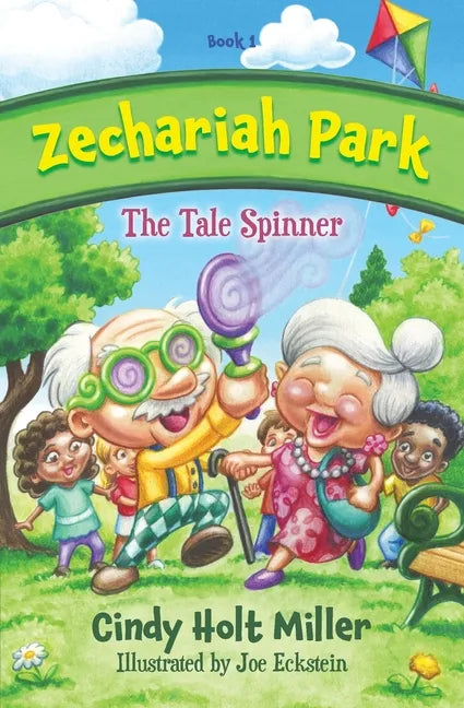 Zechariah Park: The Tale Spinner - Paperback