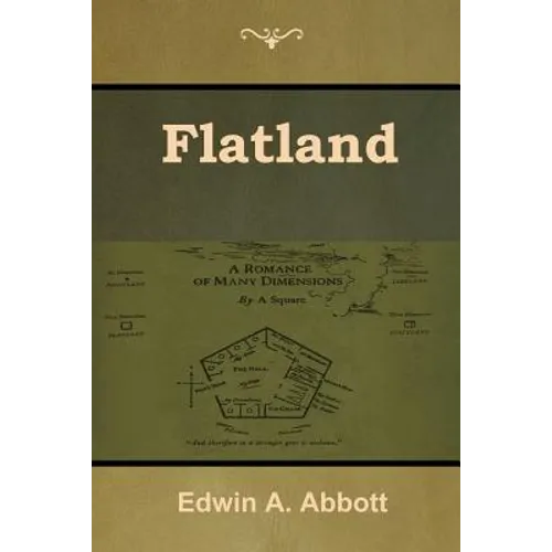 Flatland: A Romance of Many Dimensions - Paperback