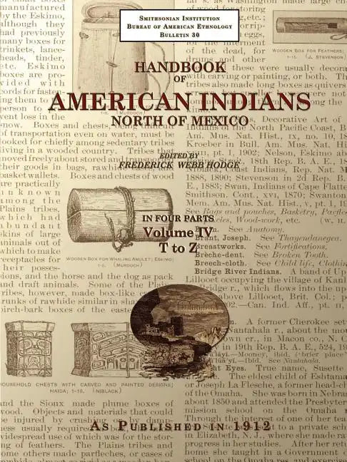 Handbook of American Indians North of Mexico V. 4/4 - Paperback