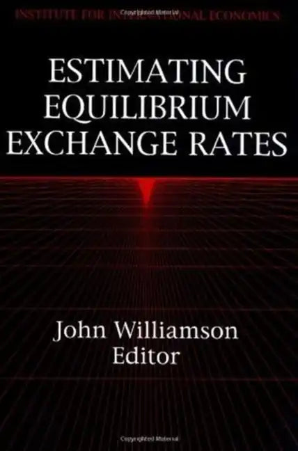 Estimating Equilibrium Exchange Rates - Paperback
