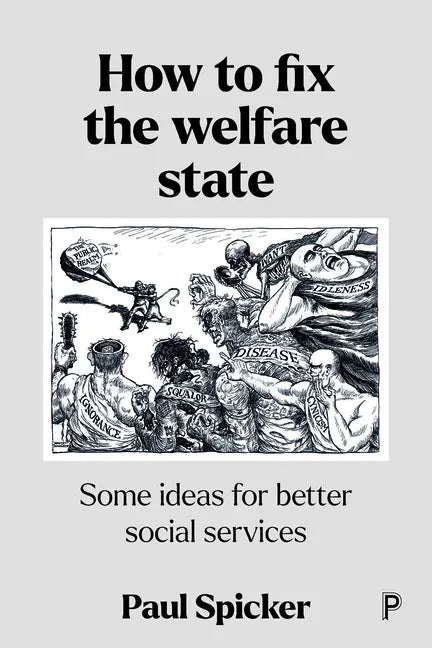 How to Fix the Welfare State: Some Ideas for Better Social Services - Paperback