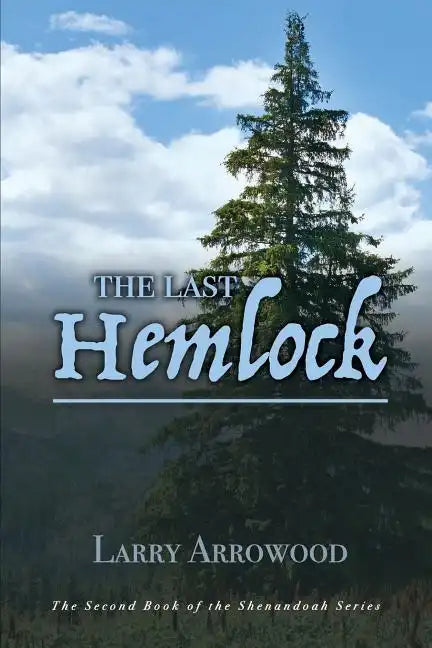 The Last Hemlock - Paperback