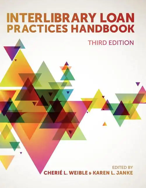Interlibrary Loan Practices Handbook - Paperback