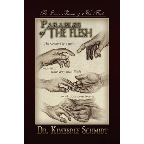 Parables of the Flesh - Hardcover