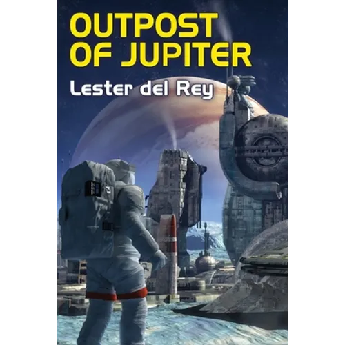 Outpost of Jupiter - Paperback