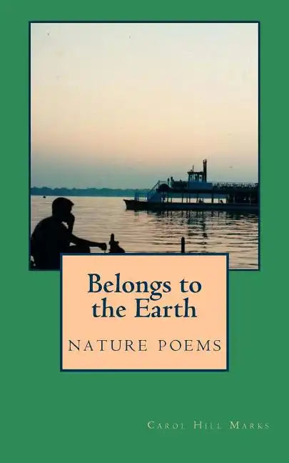 Belongs to the Earth: nature poems - Paperback