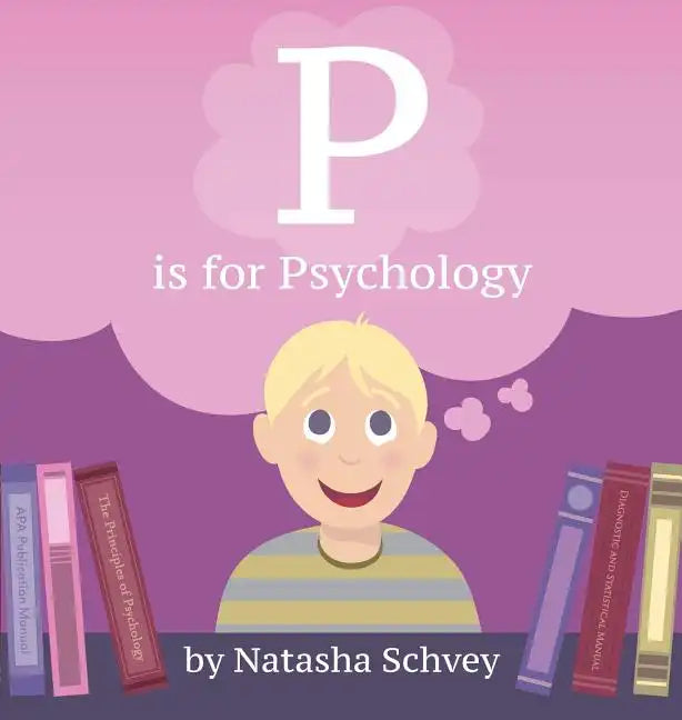P is for Psychology - Hardcover