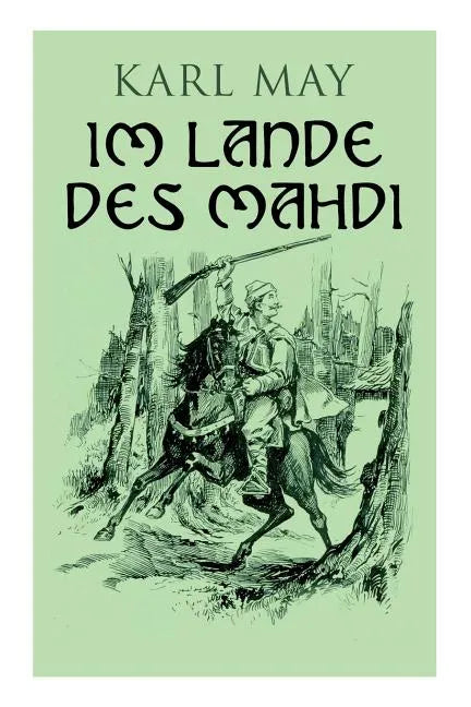Im Lande des Mahdi: Alle 3 Bände - Paperback