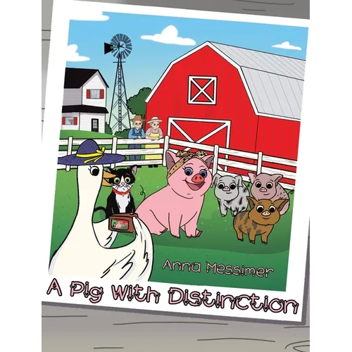 A Pig With Distinction - Hardcover