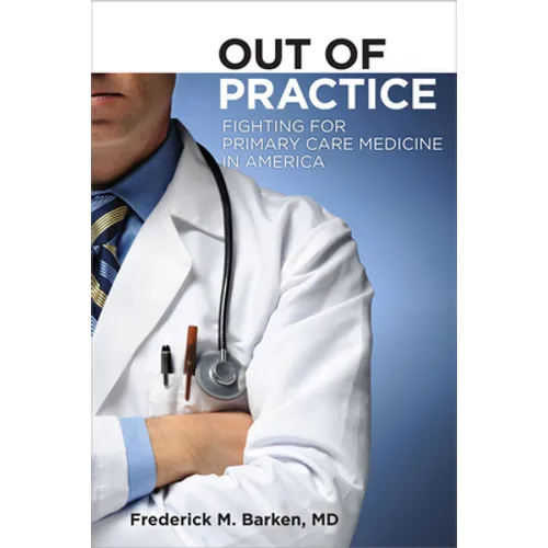 Out of Practice - Hardcover