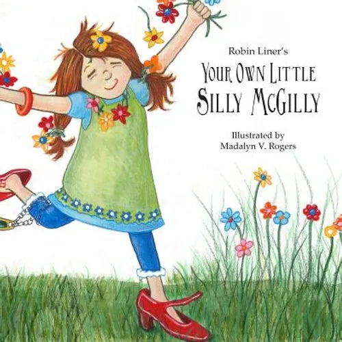 Your Own Little Silly McGilly - Paperback