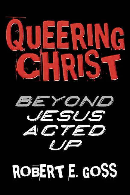 Queering Christ - Paperback