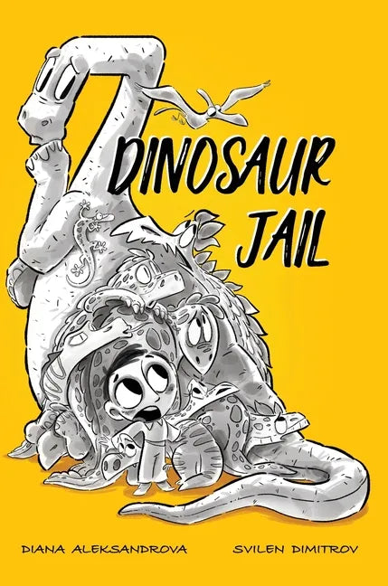 Dinosaur Jail - Hardcover