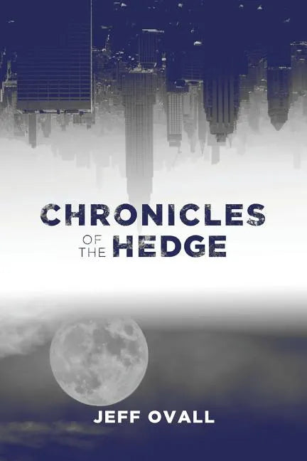 Chronicles of the Hedge - Paperback