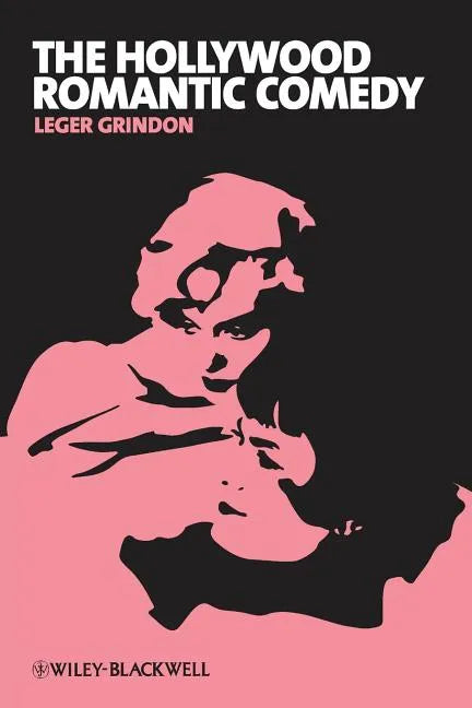 Hollywood Romantic Comedy - Paperback