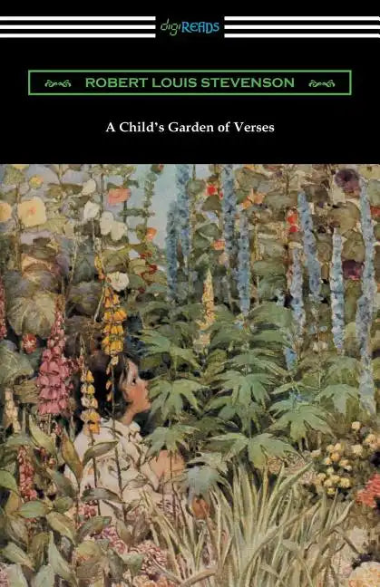 A Child's Garden of Verses (Illustrated by Jessie Willcox Smith) - Paperback