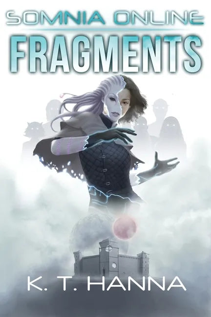 Fragments: Somnia Online - Paperback