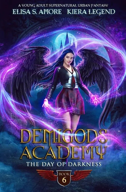 Demigods Academy - Book 6: The Day Of Darkness - Paperback