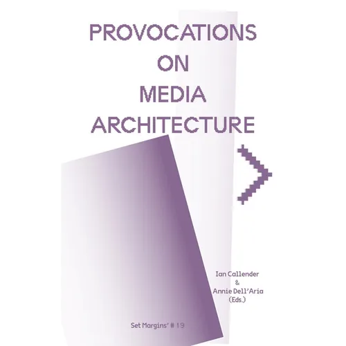 Provocations on Media Architecture - Paperback