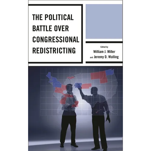 The Political Battle over Congressional Redistricting - Paperback