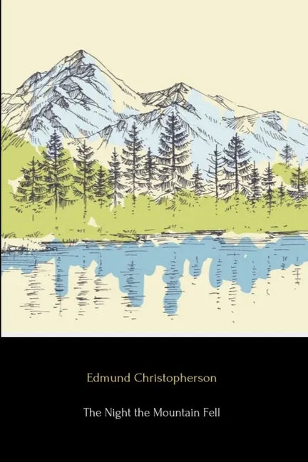 The Night the Mountain Fell - Paperback