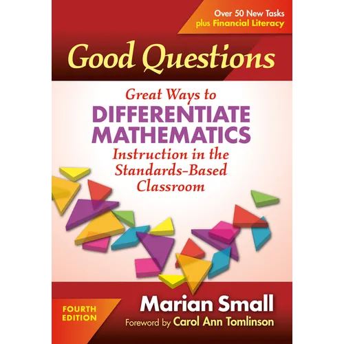 Good Questions: Great Ways to Differentiate Mathematics Instruction in the Standards-Based Classroom - Paperback