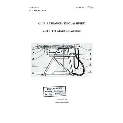 Gun Research Declassified: Visit to Mauser-Werke - Paperback