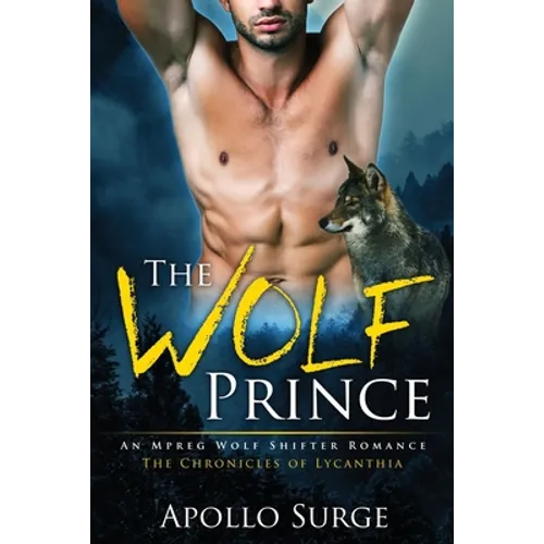 The Wolf Prince: M/M Wolf Shifter Paranormal Romance - Paperback