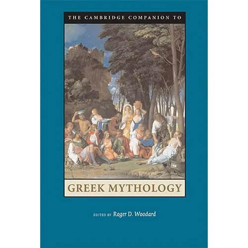 Camb Comp Greek Mythology - Paperback