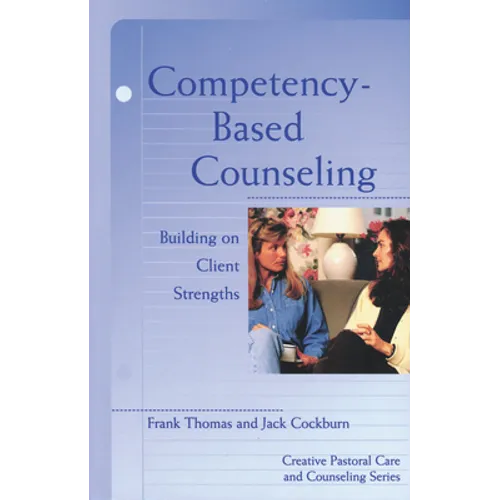 Competency Based Counseling - Paperback
