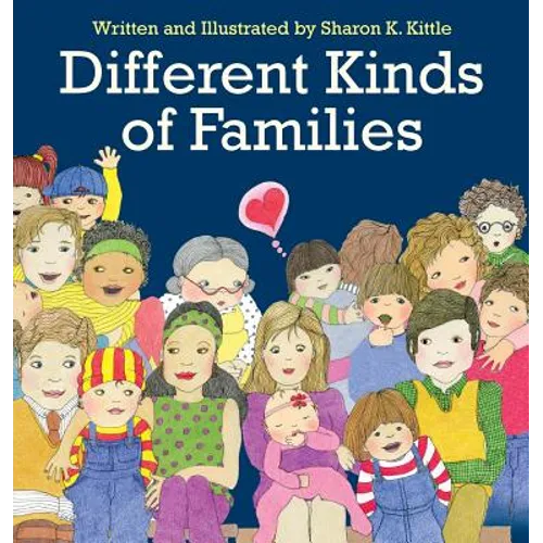 Different Kinds of Families - Hardcover