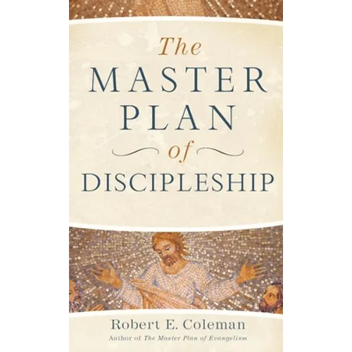 Master Plan of Discipleship - Hardcover