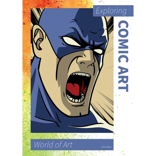 Exploring Comic Art - Hardcover