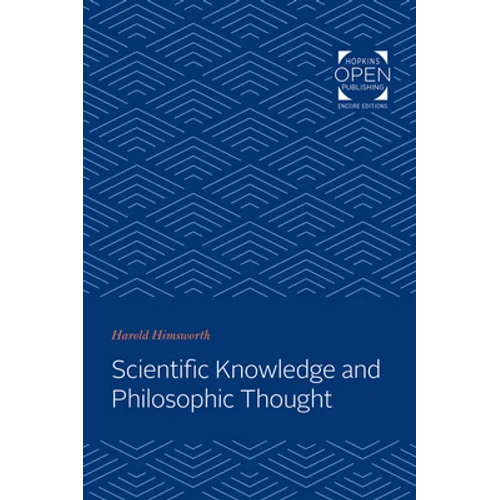 Scientific Knowledge and Philosophic Thought - Paperback